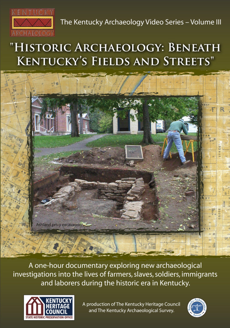 “Historic Archaeology Beneath Kentucky’s Fields and Streets